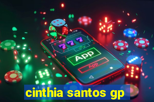 cinthia santos gp